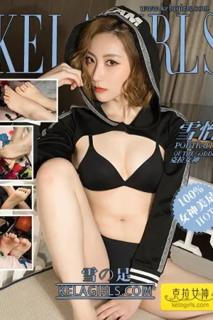 [Kelagirls]克拉女神 2018.05.08 雪の足 雪怡
