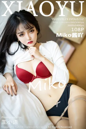 [XIAOYU]语画界 2019.12.11 VOL.212 Miko酱吖
