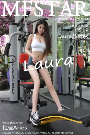 [MFStar]模范学院 2020.08.12 VOL.367 大理旅拍健身房主题系列 Laura苏雨彤