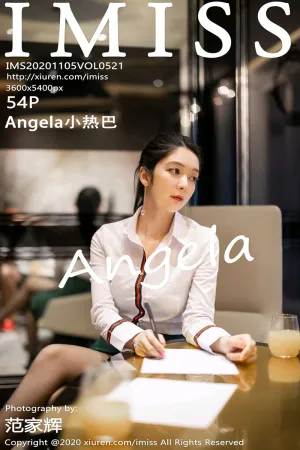[IMiss]爱蜜社 2020.11.05 VOL.521 黑丝美腿&middot;职业OL系列 Angela小热巴