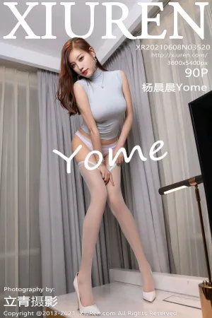 [XiuRen]秀人网 2021.06.08 No.3520 杨晨晨Yome