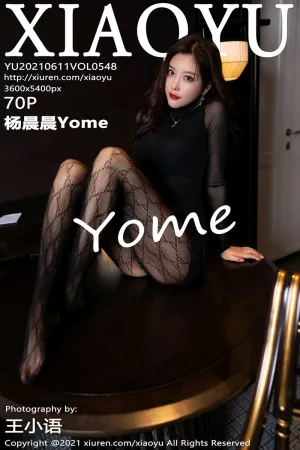 [XIAOYU]语画界 2021.06.11 VOL.548 杨晨晨Yome 杨晨晨sugar