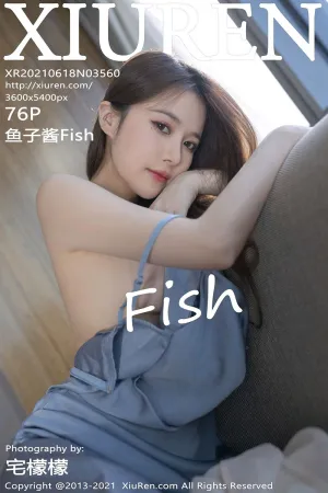 [XiuRen]秀人网 2021.06.18 No.3560 礼物 鱼子酱Fish
