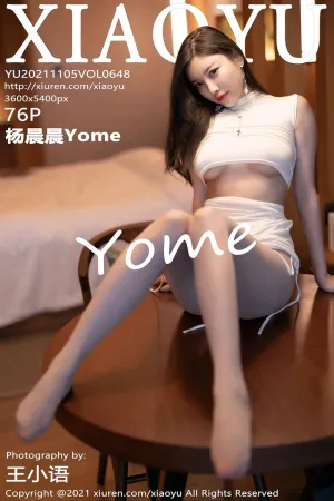 [XIAOYU]语画界 2021.11.05 VOL.648 OL_丝袜_美腿 杨晨晨Yome