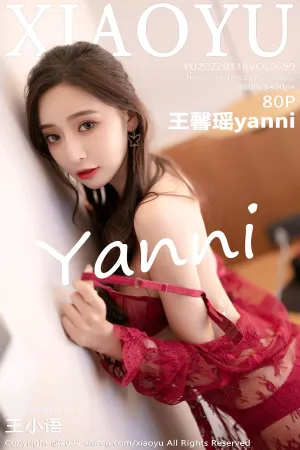 [XIAOYU]语画界 2022.01.18 VOL.699 王馨瑶yanni