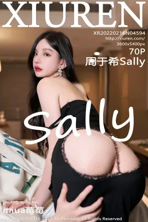 [XiuRen]秀人网 2022.02.16 No.4594 周于希Sally