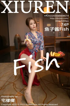 [XiuRen]秀人网 2022.03.04 No.4674 鱼子酱Fish