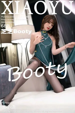 [XIAOYU]语画界 2022.03.21 VOL.740 芝芝Booty