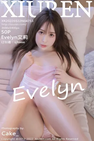 [XiuRen]秀人网 2022.03.22 No.4753 Evelyn艾莉