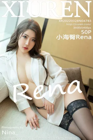 [XiuRen]秀人网 2022.03.28 No.4783 小海臀Rena