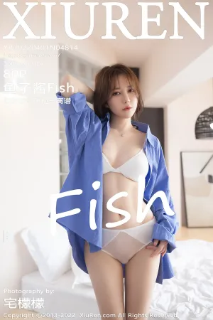 [XiuRen]秀人网 2022.04.01 No.4814 鱼子酱Fish
