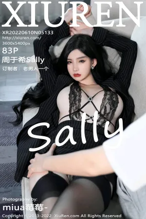 [XiuRen]秀人网 2022.06.10 No.5133 周于希Sally
