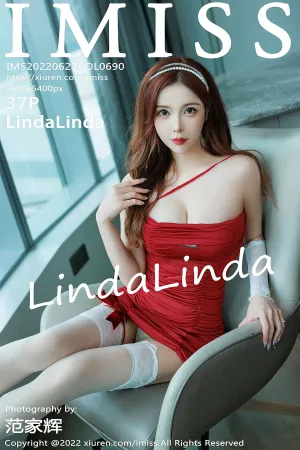 [IMiss]爱蜜社 2022.06.23 VOL.690 LindaLinda