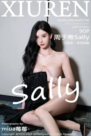 [XiuRen]秀人网 2022.06.24 No.5190 周于希Sally
