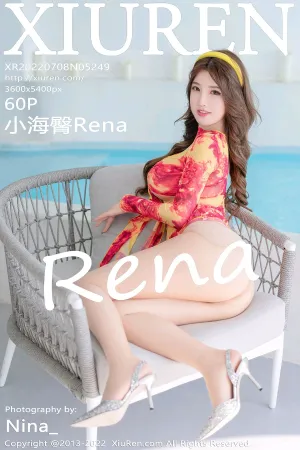 [XiuRen]秀人网 2022.07.08 No.5249 小海臀Rena