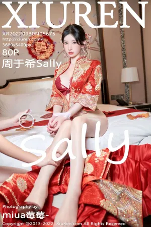 [XiuRen]秀人网 2022.09.30 No.5675 周于希Sally