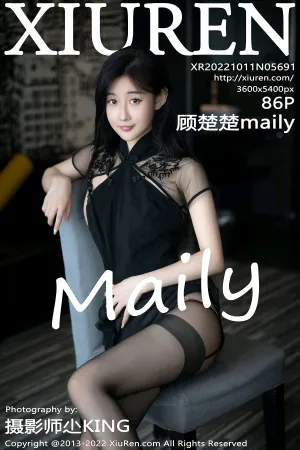 [XiuRen]秀人网 2022.10.11 No.5691 顾楚楚maily
