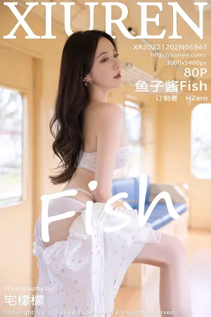 [XiuRen]秀人网 2022.12.02 No.5947 鱼子酱Fish