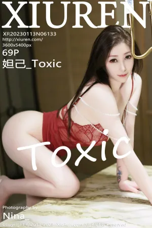 [XiuRen]秀人网 2023.01.13 No.6133 妲己_Toxic