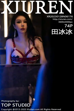 [XiuRen]秀人网 2023.01.28 No.6176 田冰冰
