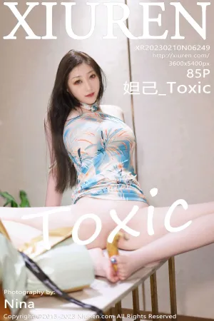 [XiuRen]秀人网 2023.02.10 No.6249 妲己_Toxic