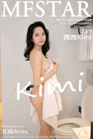 [MFStar]模范学院 2023.04.13 VOL.608 茜茜Kimi