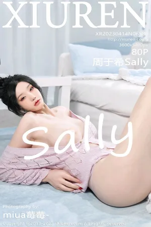 [XiuRen]秀人网 2023.04.14 No.6580 周于希Sally