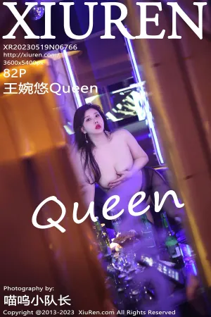 [XiuRen]秀人网 2023.05.19 No.6766 王婉悠Queen