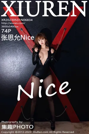 [XiuRen]秀人网 2023.05.31 No.6834 张思允Nice