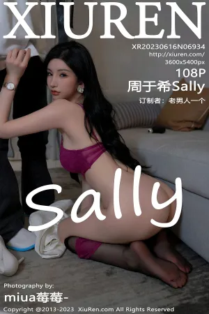 [XiuRen]秀人网 2023.06.16 No.6934 周于希Sally