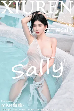 [XiuRen]秀人网 2023.07.07 No.7049 周于希Sally