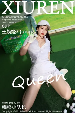 [XiuRen]秀人网 2023.10.07 No.7465 王婉悠Queen