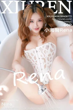 [XiuRen]秀人网 2024.06.28 No.8771 小海臀Rena