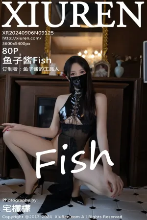 [XiuRen]秀人网 2024.09.06 No.9125 鱼子酱Fish