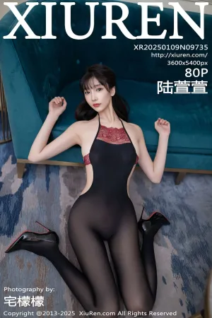 [XiuRen]秀人网 2025.01.09 No.9735 陆萱萱