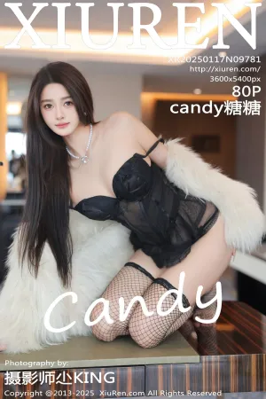[XiuRen]秀人网 2025.01.17 No.9781 candy糖糖