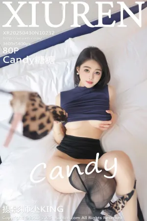 [XiuRen]秀人网 2025.04.30 No.10232 Candy糖糖