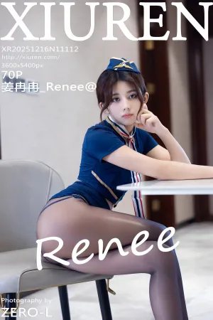 [XiuRen]秀人网 2025.12.16 No.11112 空姐制服诱惑 魅惑黑丝 姜冉冉 Renee@